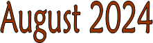 August 2024

