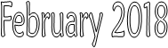 February 2018